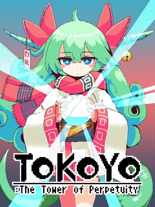 TOKOYO: The Tower of Perpetuity cover art