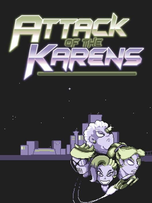 Attack of the Karens cover art