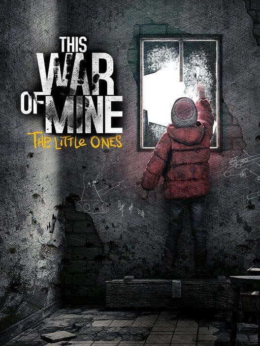 This War of Mine: The Little Ones cover art