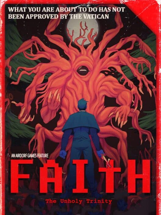FAITH: The Unholy Trinity cover art