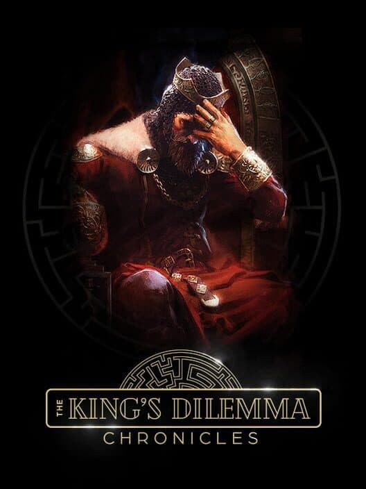The King's Dilemma: Chronicles cover art