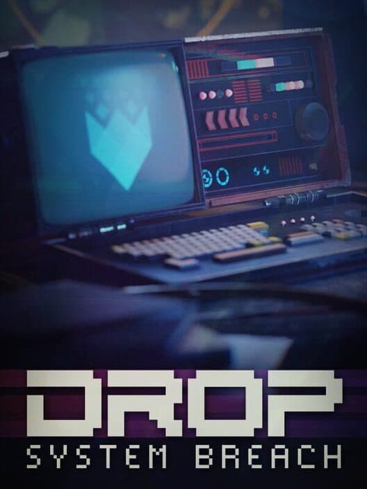 DROP - System Breach cover art