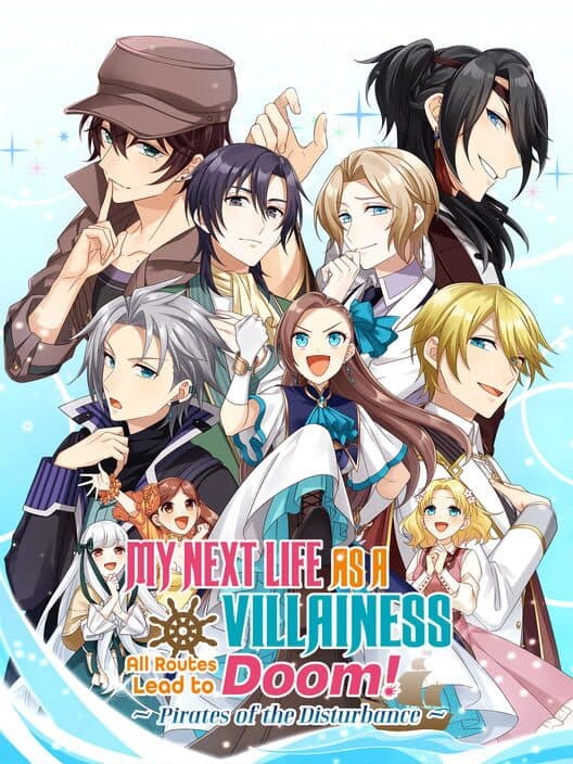My Next Life as a Villainess: All Routes Lead to Doom: Pirates of the Disturbance cover art