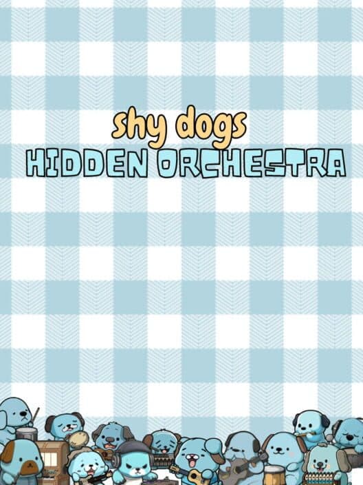 Shy Dogs Hidden Orchestra cover art