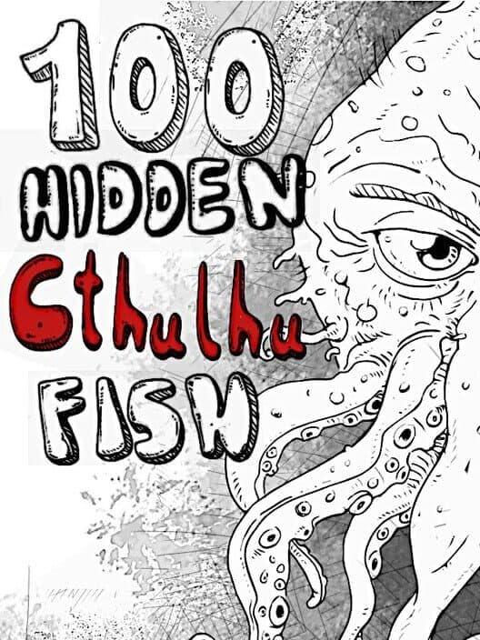 100 Hidden Cthulhu Fish cover art