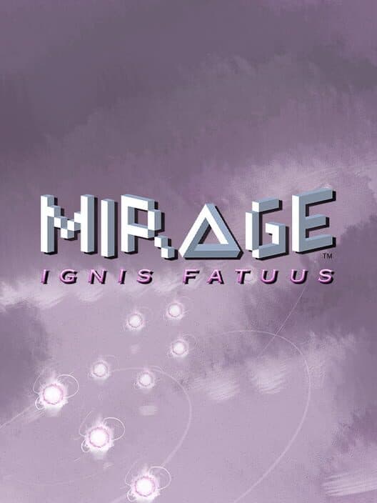 Mirage: Ignis Fatuus cover art