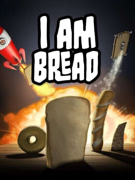 I Am Bread cover art