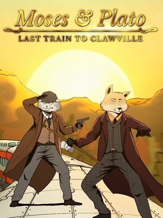 Moses & Plato - Last Train to Clawville cover art