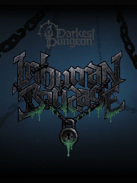 Darkest Dungeon II: Inhuman Bondage cover art
