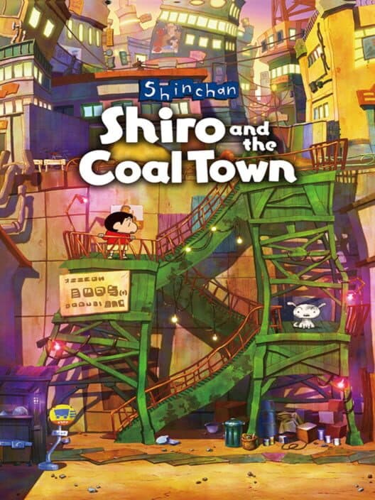 Shin chan: Shiro and the Coal Town cover art