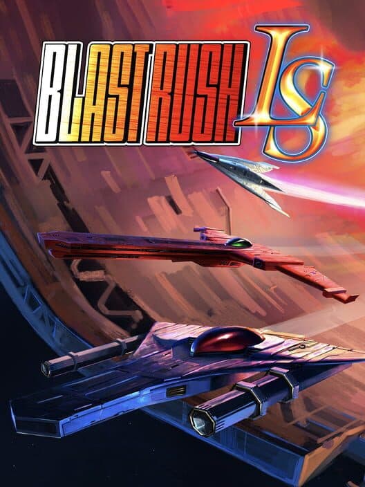 Blast Rush LS cover art