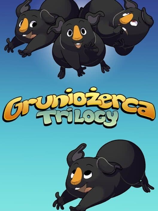 Gruniozerca Trilogy cover art