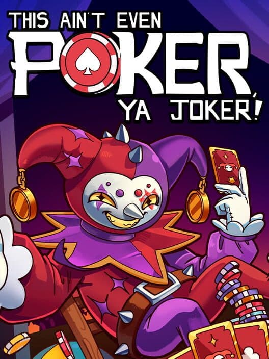This Ain't Even Poker, Ya Joker cover art