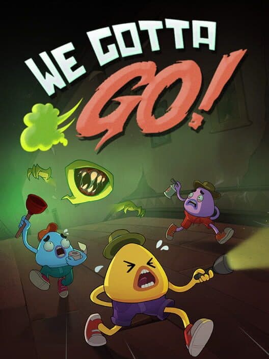 We Gotta Go cover art
