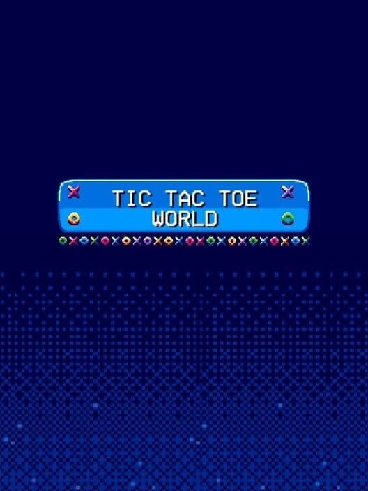 Tic Tac Toe World cover art