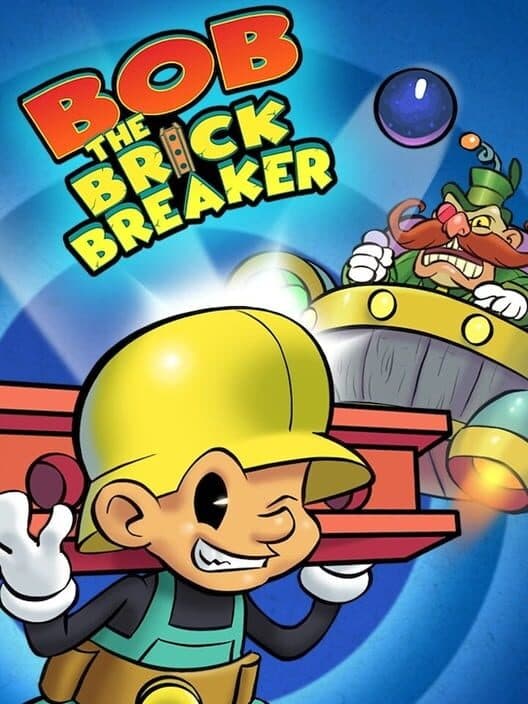 Bob The Brick Breaker cover art