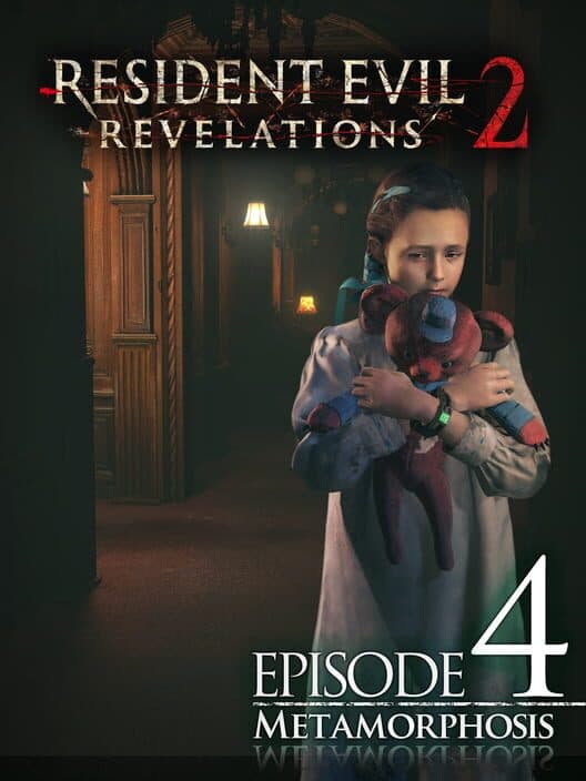 Resident Evil: Revelations 2 - Episode 4: Metamorphosis cover art