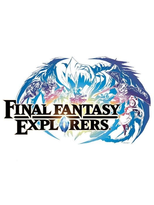 Final Fantasy Explorers cover art