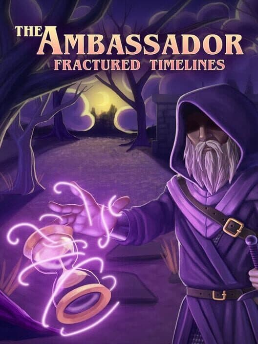 The Ambassador: Fractured Timelines cover art