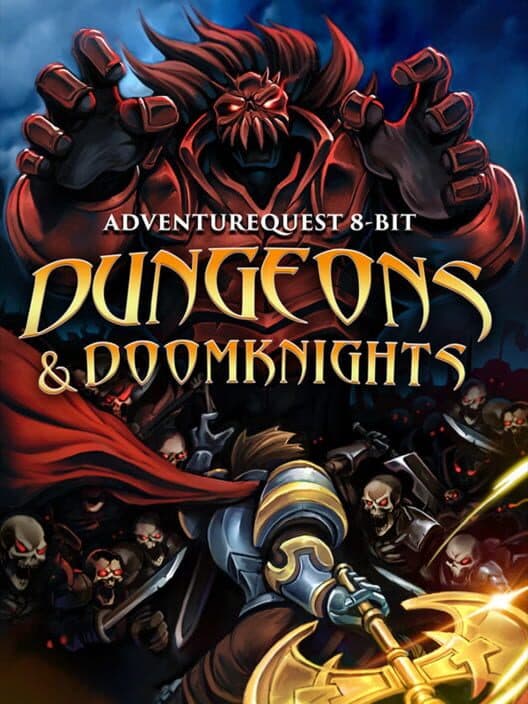 AdventureQuest 8-Bit: Dungeons & Doomknights cover art
