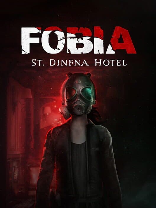 Fobia - St. Dinfna Hotel cover art