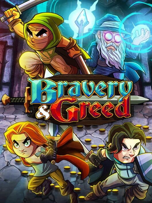 Bravery and Greed cover art