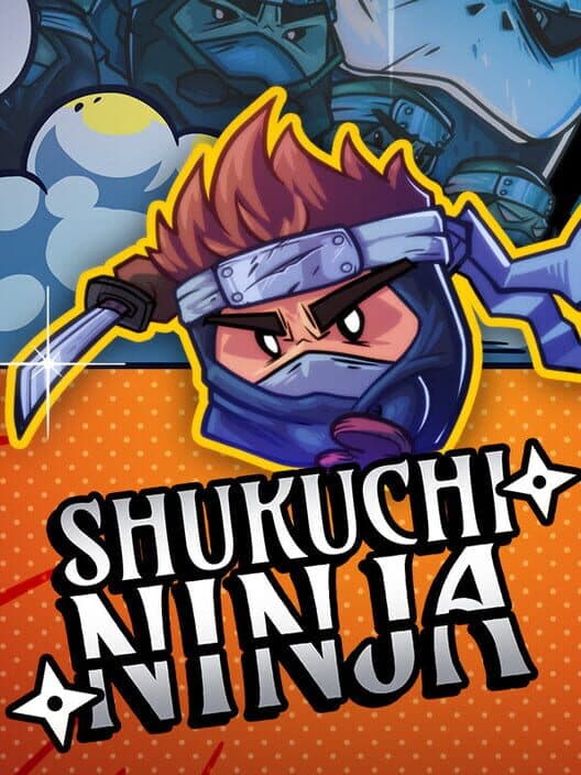 Shukuchi Ninja cover art