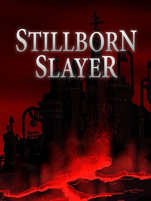 Stillborn Slayer cover art