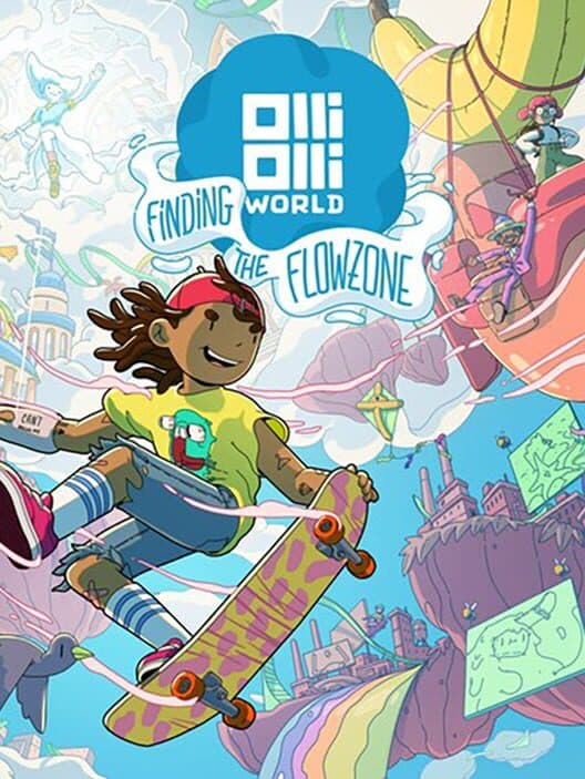 OlliOlli World: Finding The Flowzone cover art