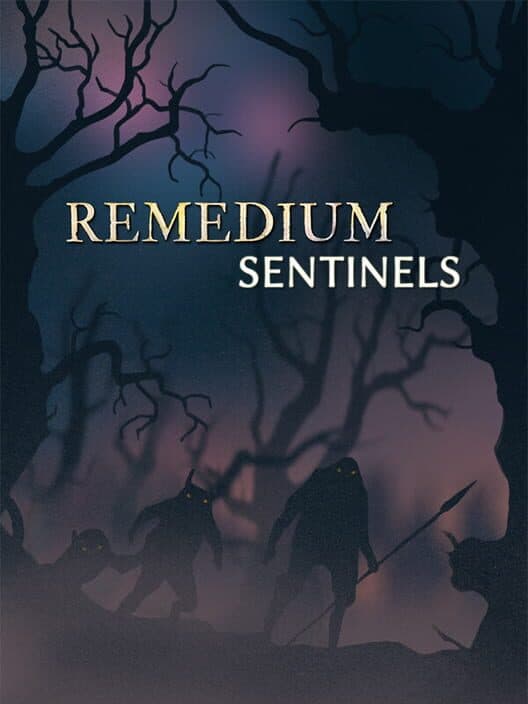 REMEDIUM: Sentinels cover art