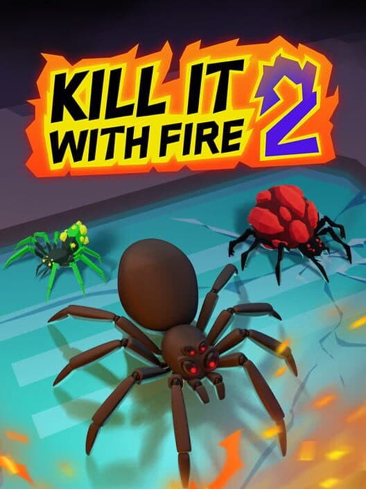 Kill It With Fire! 2 cover art