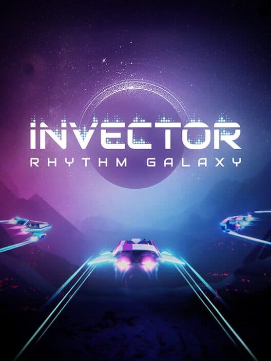 Invector: Rhythm Galaxy cover art