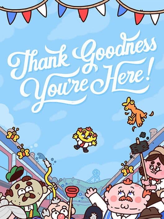 Thank Goodness You're Here cover art