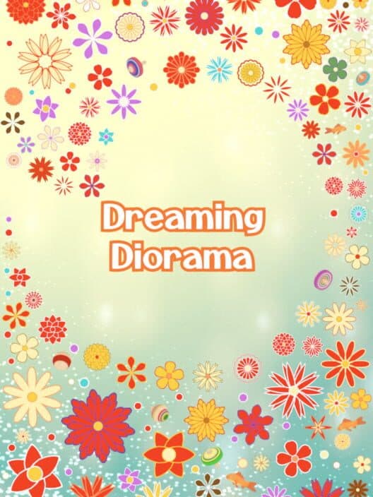 Dreaming Diorama cover art