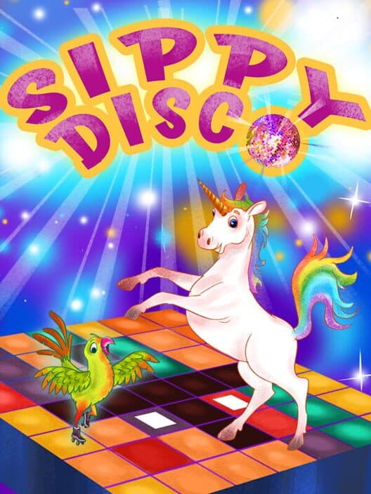 Sippy Disco: Light Up the Dance Floor cover art