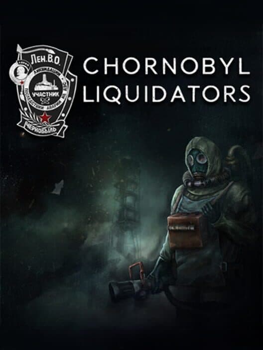 Chornobyl Liquidators cover art
