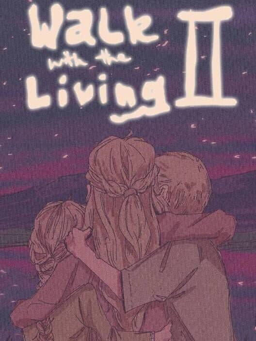 Walk with the Living 2 cover art