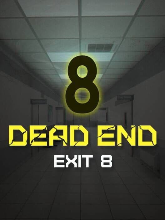 Dead end Exit 8 cover art