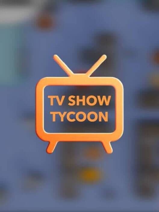 TV Show Tycoon cover art