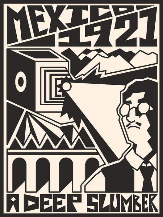 Mexico, 1921: A Deep Slumber cover art