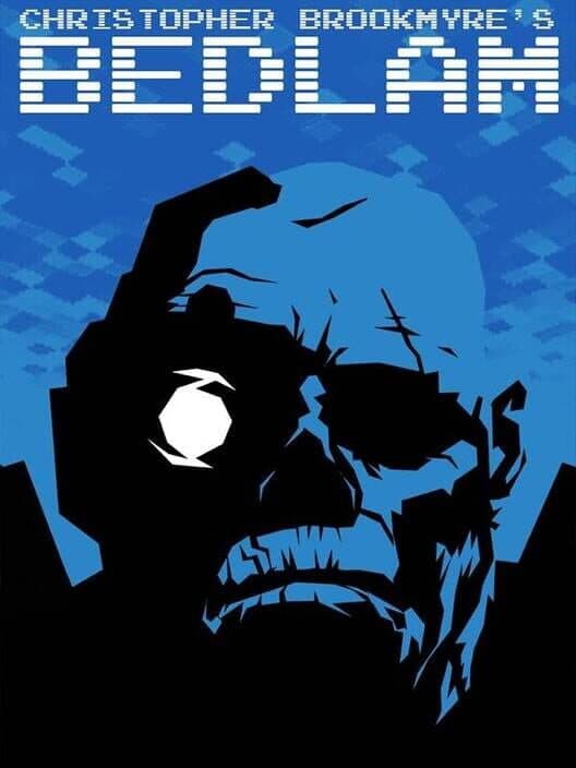 Bedlam: The Game by Christopher Brookmyre cover art