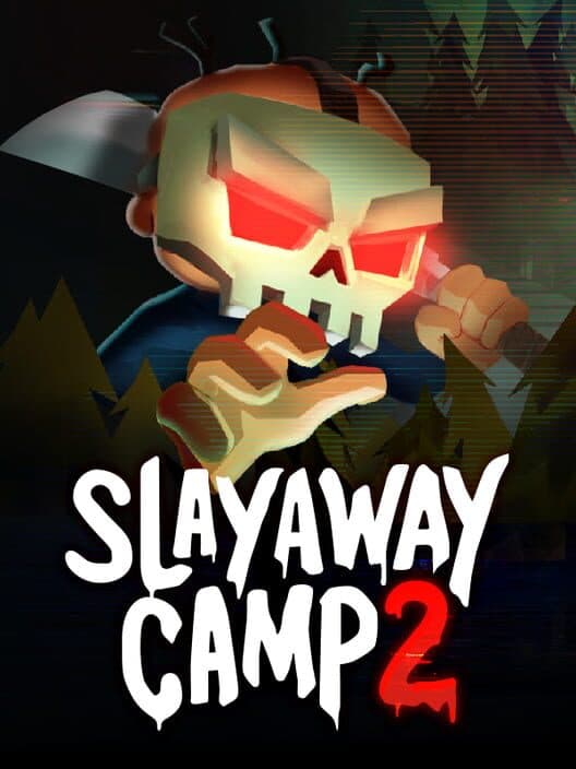 Slayaway Camp 2 cover art