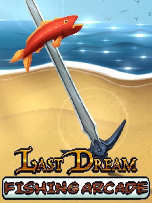 Last Dream Fishing Arcade cover art