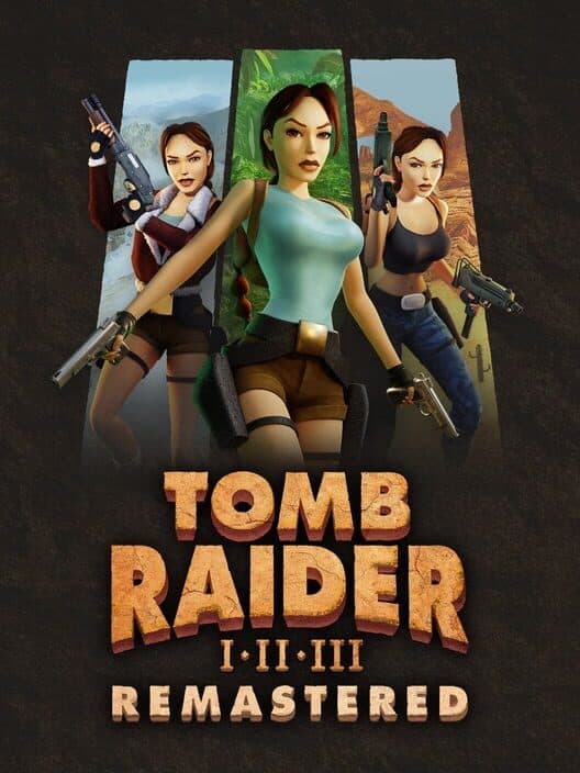 Tomb Raider I-III Remastered cover art