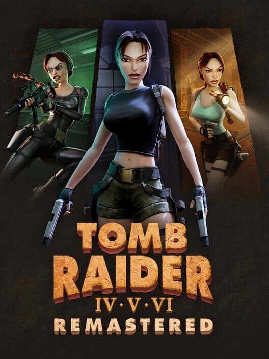 Tomb Raider IV-VI Remastered cover art