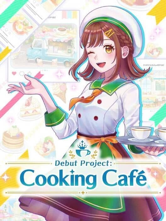 Debut Project: Cooking Cafe cover art
