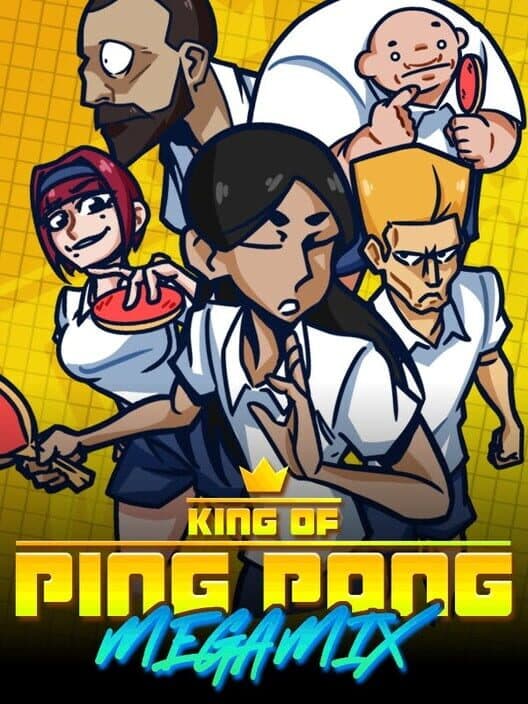 King of Ping Pong: MEGAMIX cover art
