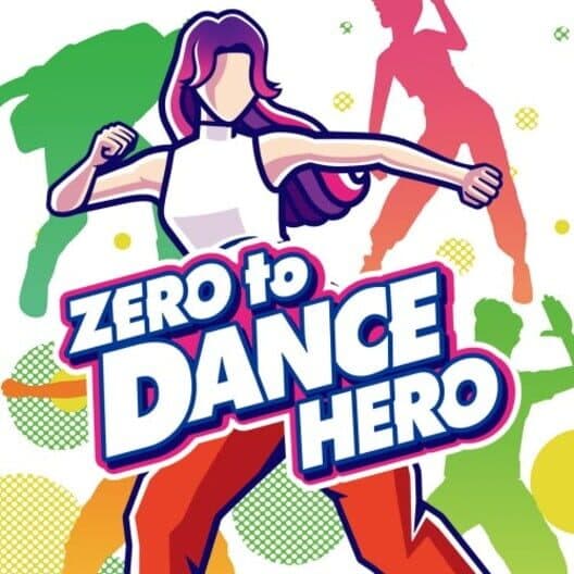 Zero to Dance Hero cover art
