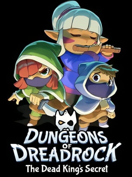 Dungeons of Dreadrock 2: The Dead King´s Secret cover art