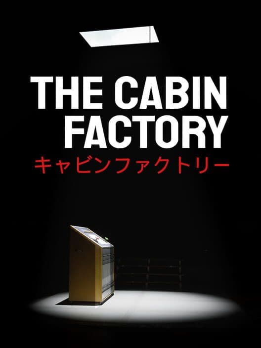 The Cabin Factory cover art